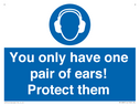 mandatory-you-only-have-one-pair-of-ears-protect-them~